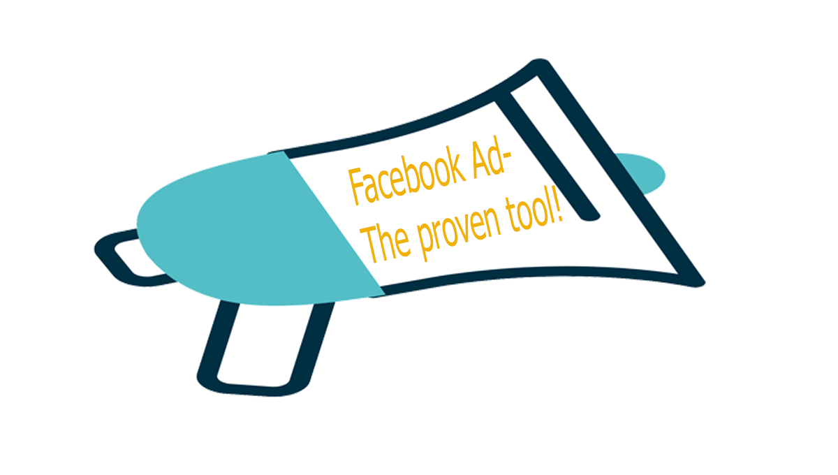 facebook ad- the proven tool!