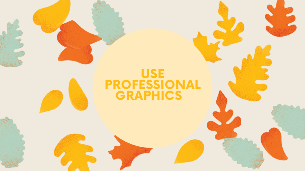 blogging tips-professional graphics